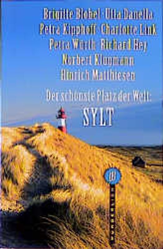 Der schönste Platz der Welt: Sylt