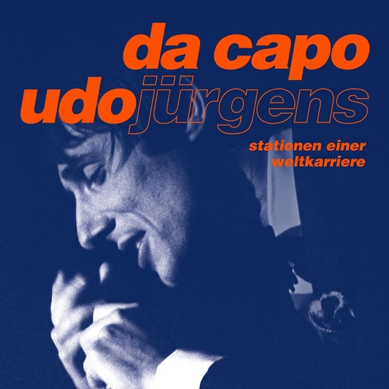 da capo,Udo Jürgens-Stationen einer Weltkarriere