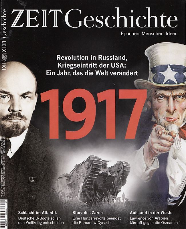 ZEIT Geschichte: Nr. 2/2017 - 1917: Revolution in Russland, Kriegseintritt der USA - Ein Jahr, das die Welt verändert [Broschiert]