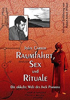 Raumfahrt, Sex und Rituale