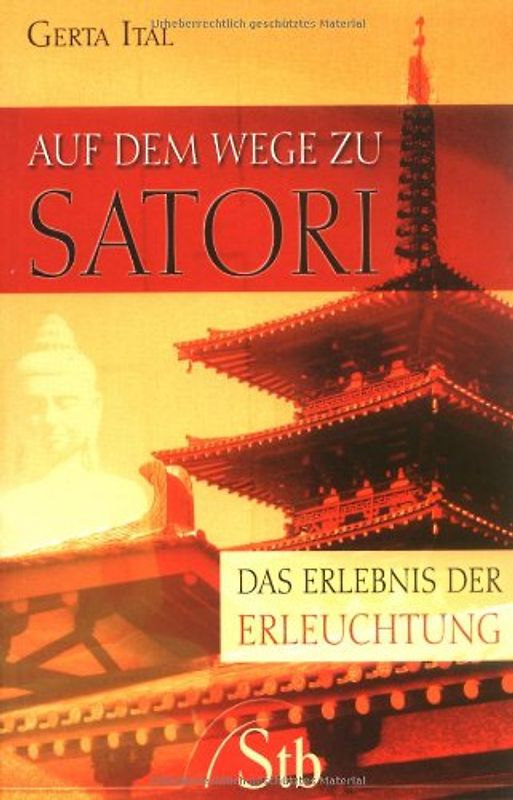 Auf dem Wege zu Satori
