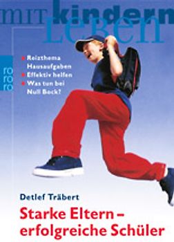 Starke Eltern - erfolgreiche Schüler