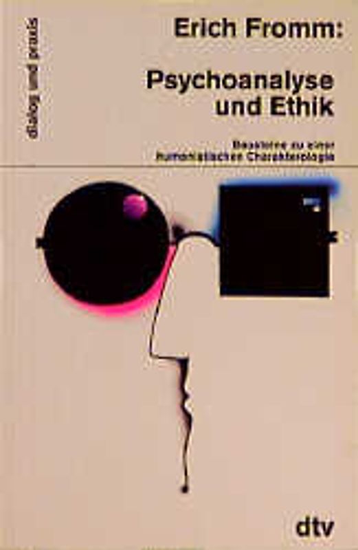 Psychoanalyse und Ethik