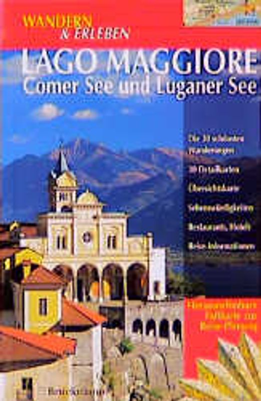 Lago Maggiore mit Comer See und Luganer See