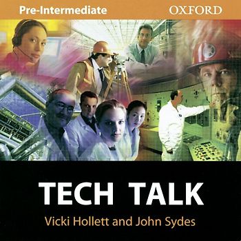 Tech Talk / Pre-Intermediate - Europäischer Referenzrahmen: A2 - Mitte B1