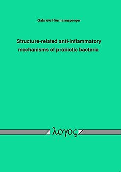 Structure-related anti-inflammatory mechanisms of probiotic bacteria