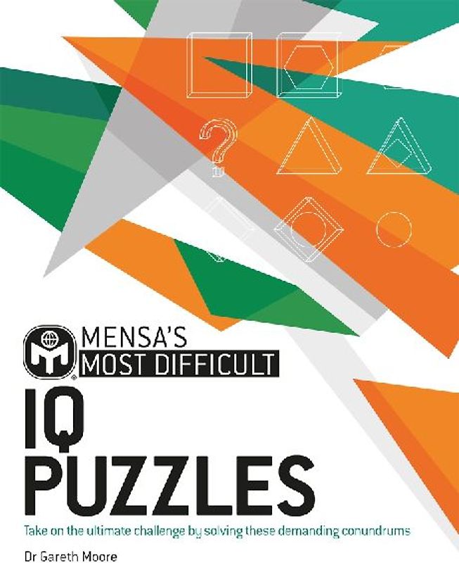 Mensa's Most Difficult IQ Puzzles