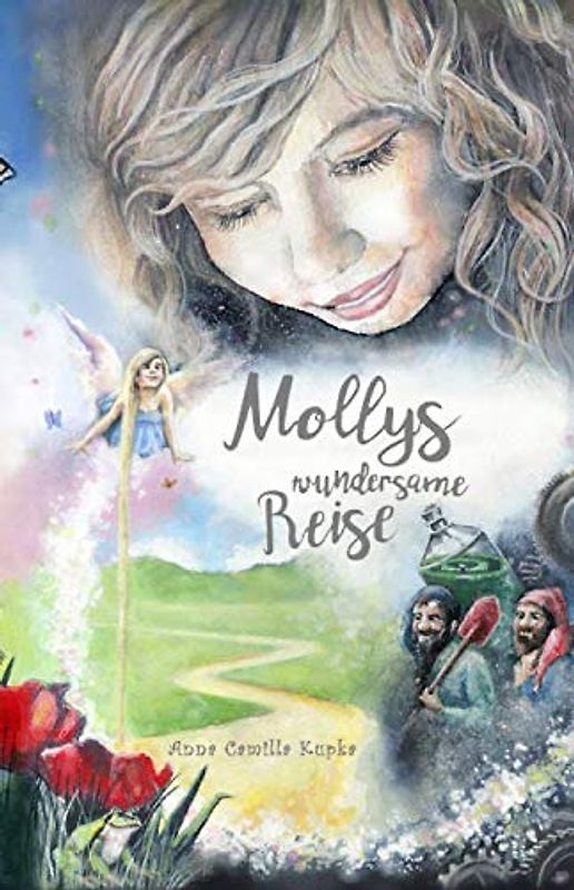 Mollys wundersame Reise - Anna Kupka [Taschenbuch]