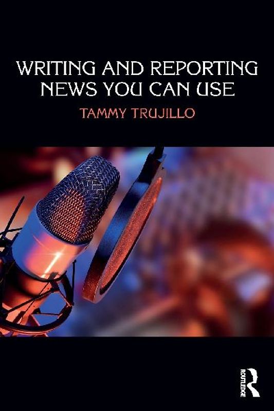 Writing and Reporting News You Can Use