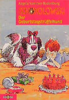 Schokolowski / Der Geburtstagstrüffelhund