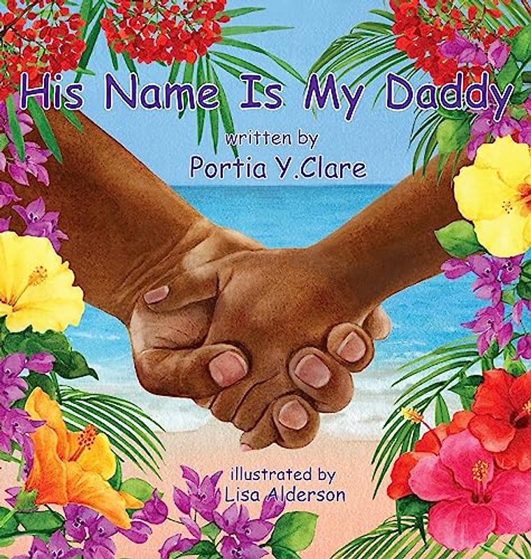 His Name is My Daddy