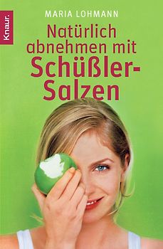 Natürlich abnehmen mit Schüßler-Salzen