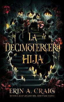 Decimotercera Hija, La