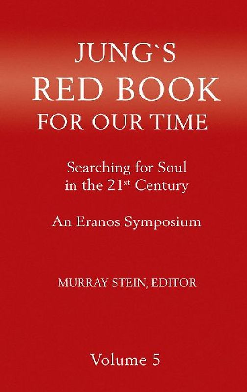Jung's Red Book for Our Time