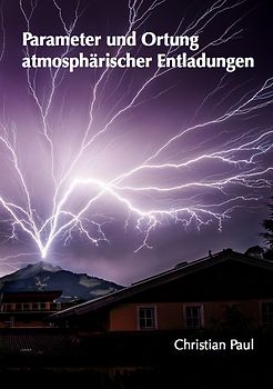 Parameter und Ortung atmosphärischer Entladungen