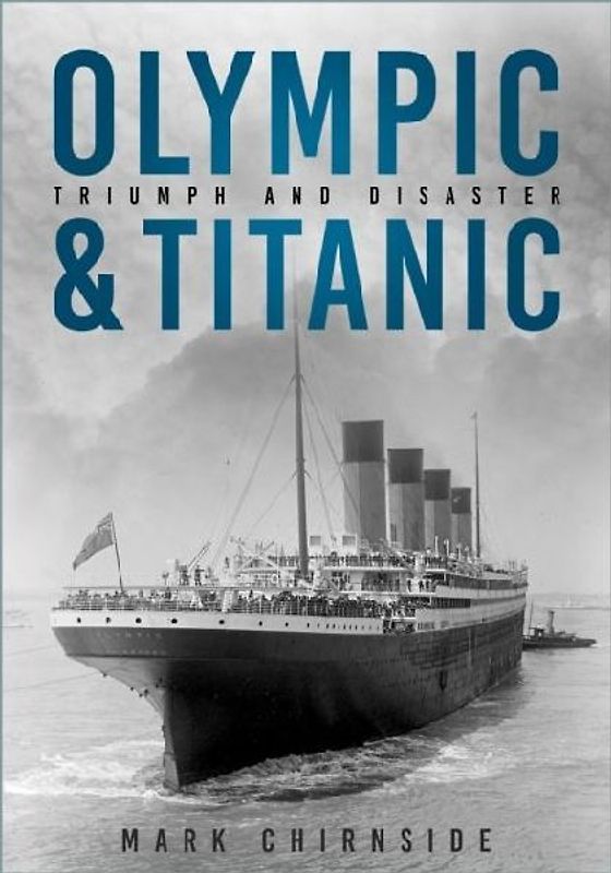 Olympic and Titanic