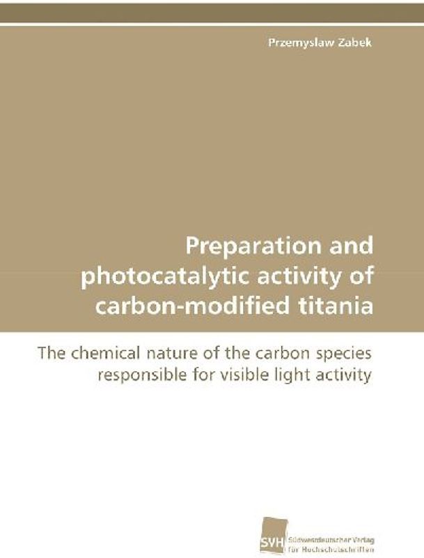Preparation and photocatalytic activity of carbon-modified titania