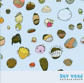 Seaweed - Culture Shock