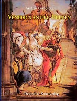 Venedigs antike Helden