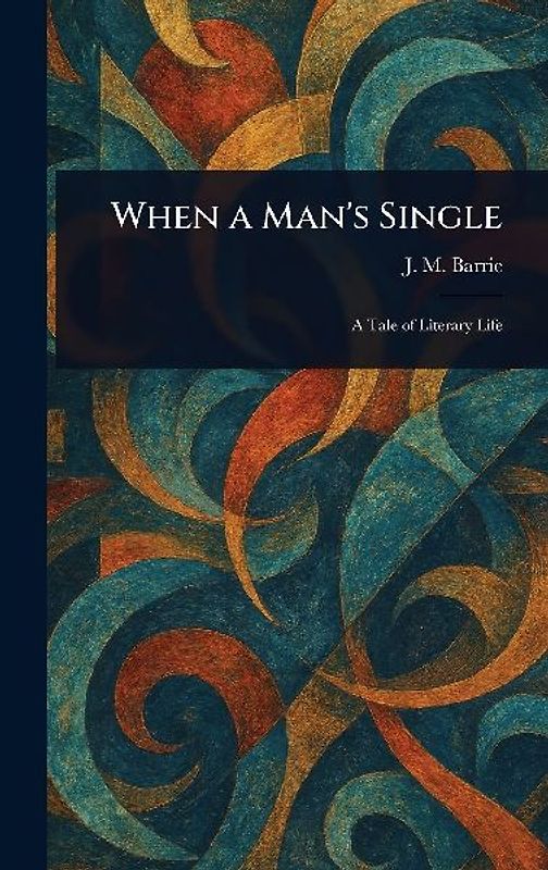 When a Man's Single