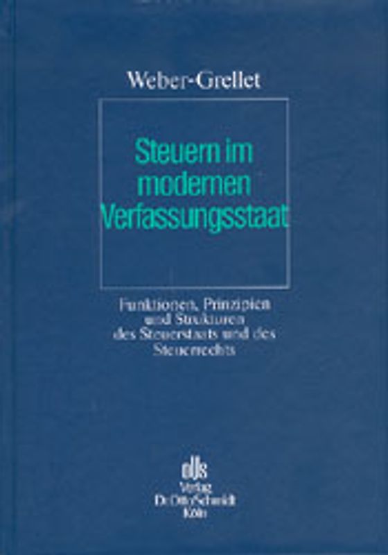 Steuern im modernen Verfassungsstaat