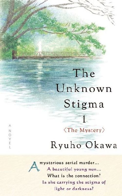 The Unknown Stigma 1 (the Mystery)