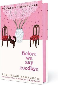 Before We Say Goodbye