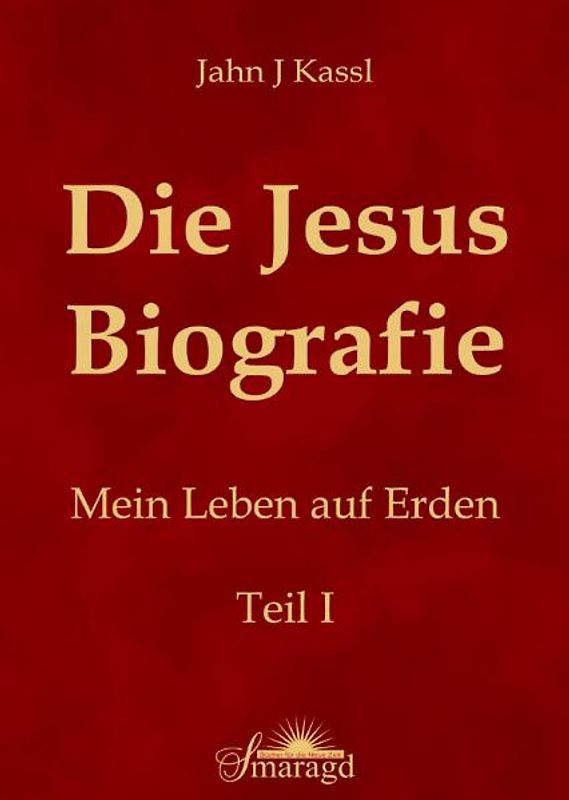Die Jesus Biografie
