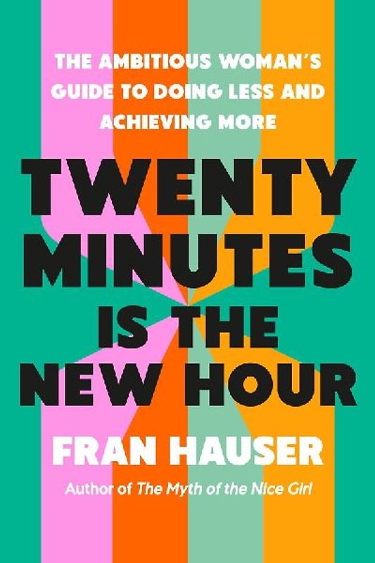 Twenty Minutes Is the New Hour