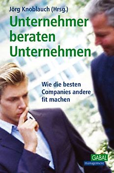 Unternehmer beraten Unternehmen