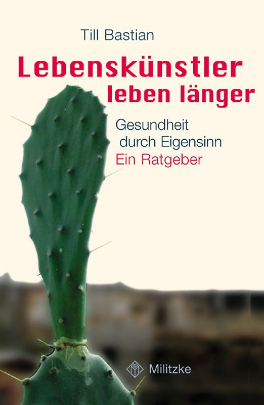 Lebenskünstler leben länger