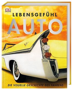 Lebensgefühl Auto