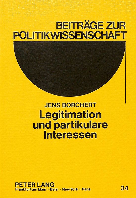 Legitimation und partikulare Interessen
