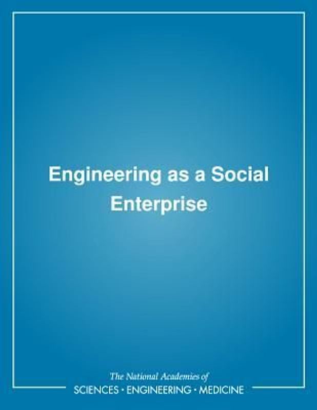 Engineering as a Social Enterprise