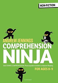 Comprehension Ninja for Ages 8-9: Non-Fiction