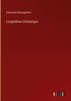 Longfellows Dichtungen