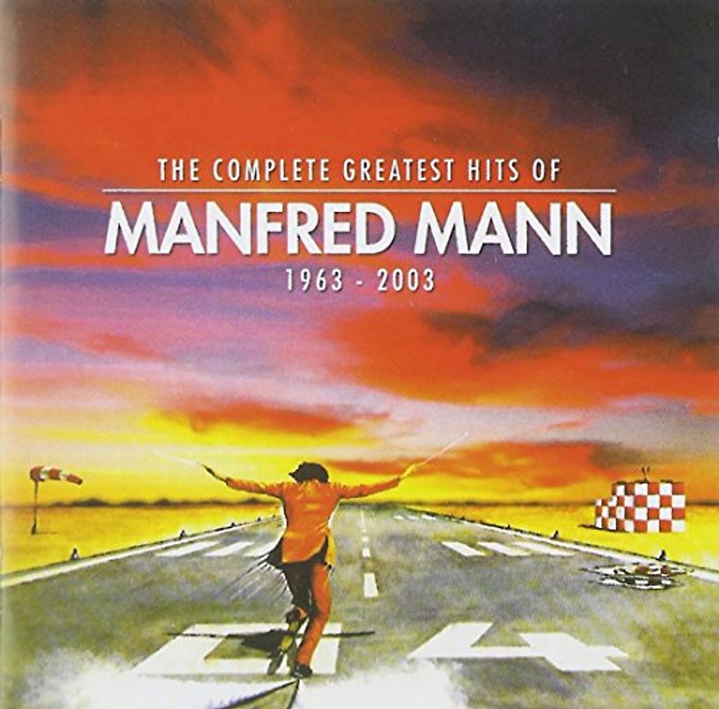 Manfred Mann - The Complete Greatest Hits of Manfred Mann (1963-2003)
