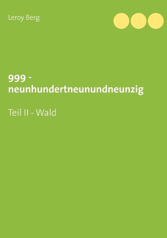 999 - Wald
