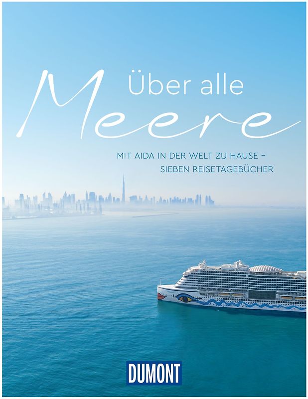 DUMONT Über alle Meere