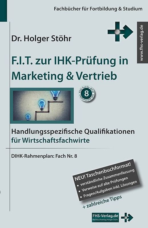 F.I.T. zur IHK-Prüfung in Marketing & Vertrieb