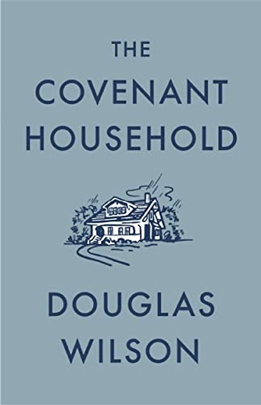 The Covenant Household
