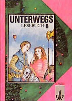 Unterwegs. Lesebuch