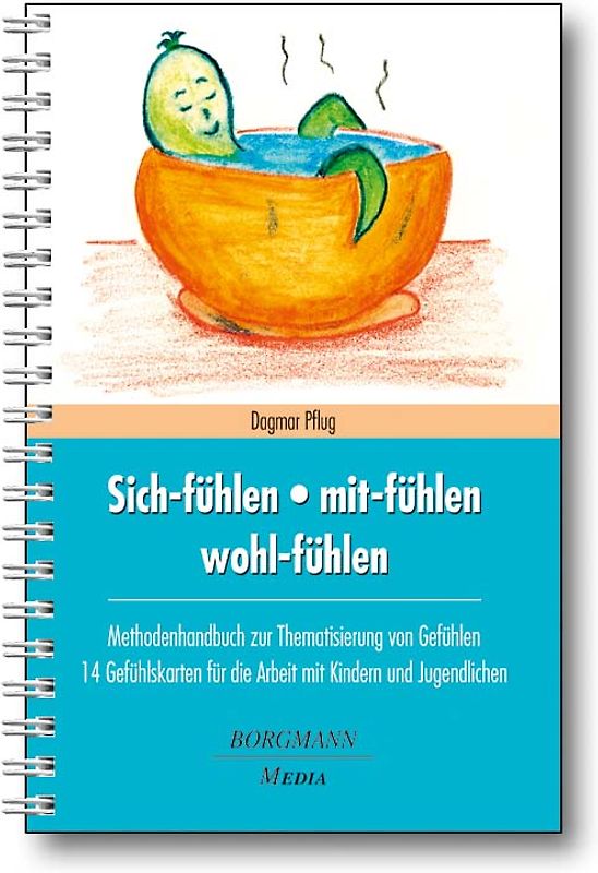 Sich-fühlen - mit-fühlen - wohl-fühlen
