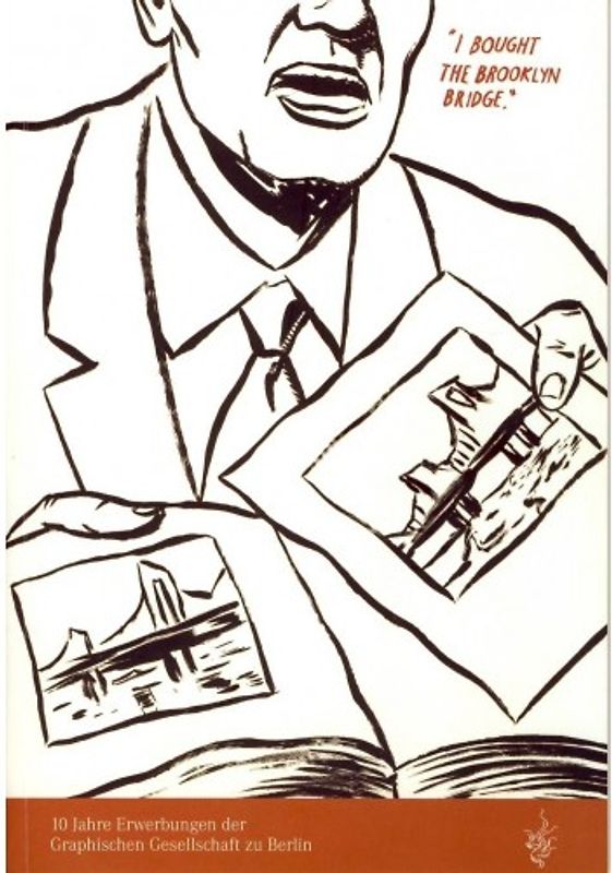 "I bought the Brooklyn Bridge."