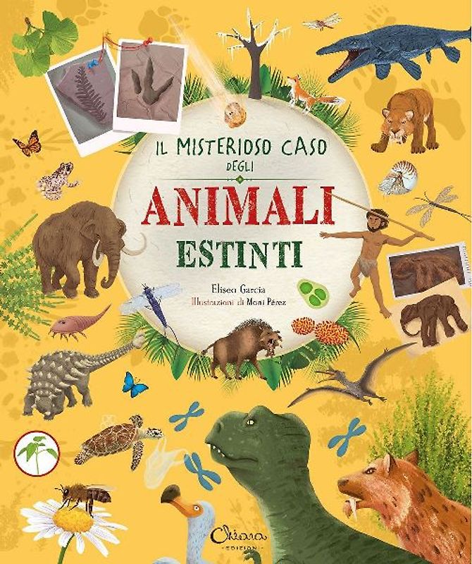 Il misterioso caso degli animali estinti. Libri per imparare