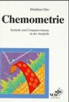 Chemometrie. Statistik und Computereinsatz in der Analytik