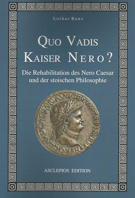 Quo vadis Kaiser Nero?