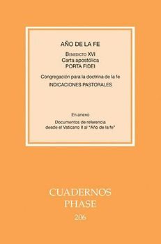 Año de la Fe : carta apostólica Porta Fidei