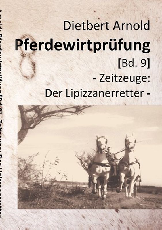 Pferdewirtprüfung [Bd.9]