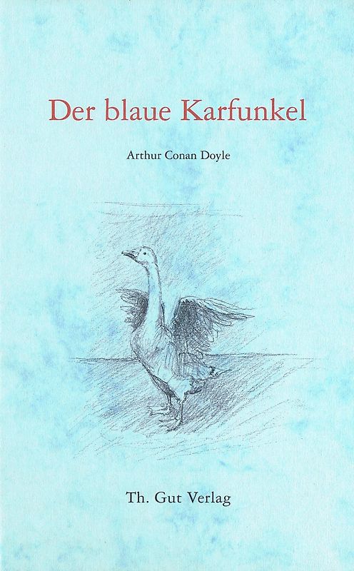 Der blaue Karfunkel